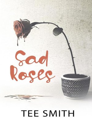 cover image of Sad Roses